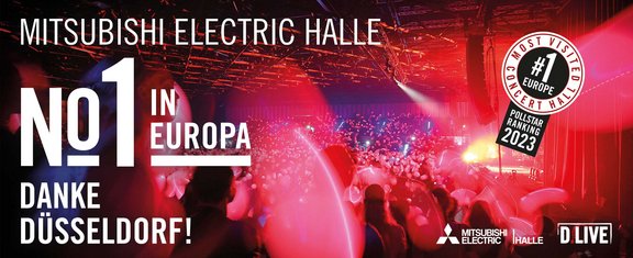 The image shows an advertising graphic for the Mitsubishi Electric Halle with the distinction of being the most visited concert hall in Europe according to the Pollstar Ranking 2023. In the background is a live concert scene with an energetic crowd under a light show. The words "MITSUBISHI ELECTRIC HALLE NO.1 IN EUROPE THANK YOU DÜSSELDORF!" dominate the foreground in large, eye-catching letters, expressing pride and gratitude. The seal of quality "#1 MOST VISITED CONCERT HALL EUROPE POLLSTAR RANKING 2023" is emblazoned at the top right, highlighting the recognition. The D.LIVE logo can also be seen, underlining the venue's local ties.